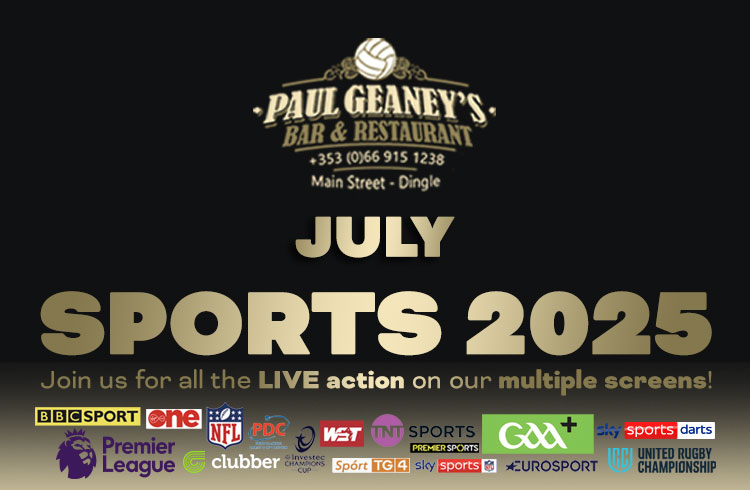 LIVE sport at Paul Geaney's Bar & Restaurant Dingle