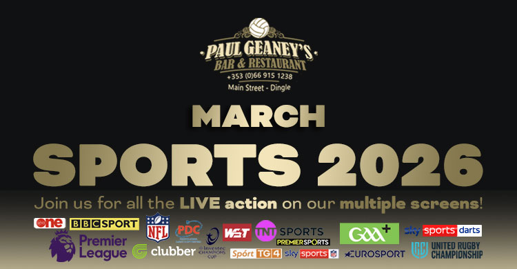 March 2026 Line Up at Paul Geaney's Bar & Restaurant Dingle Wild Atlantic Way