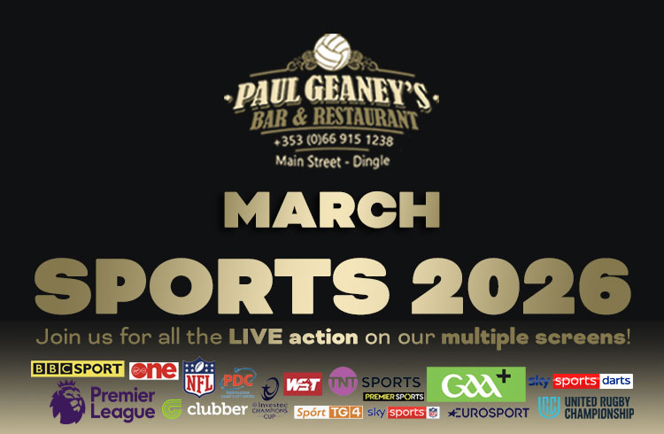 LIVE sport at Paul Geaney's Bar & Restaurant Dingle