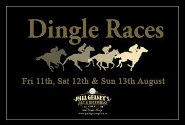 Dingle Races Ad Paul Geaney's Bar & Restaurant Dingle Wild Atlantic Way