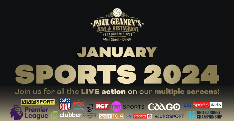 January 2024 Line Up at Paul Geaney's Bar & Restaurant Dingle Wild Atlantic Way